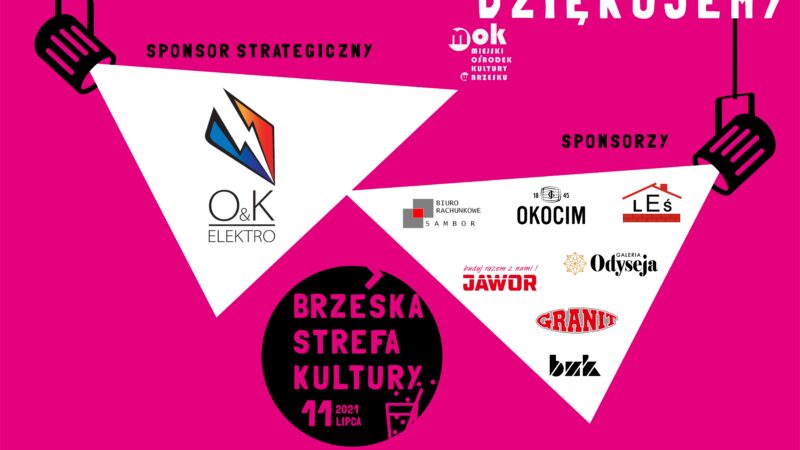 Brzeska Strefa Kultury – dziękujemy !