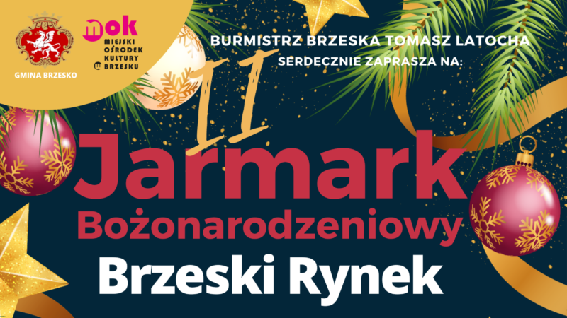 II Jarmark Bożonarodzeniowy na brzeskim Rynku – 18-19 grudnia 2021
