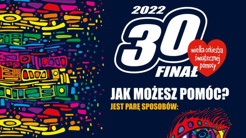 30. Finał WOŚP – jak możesz pomóc?