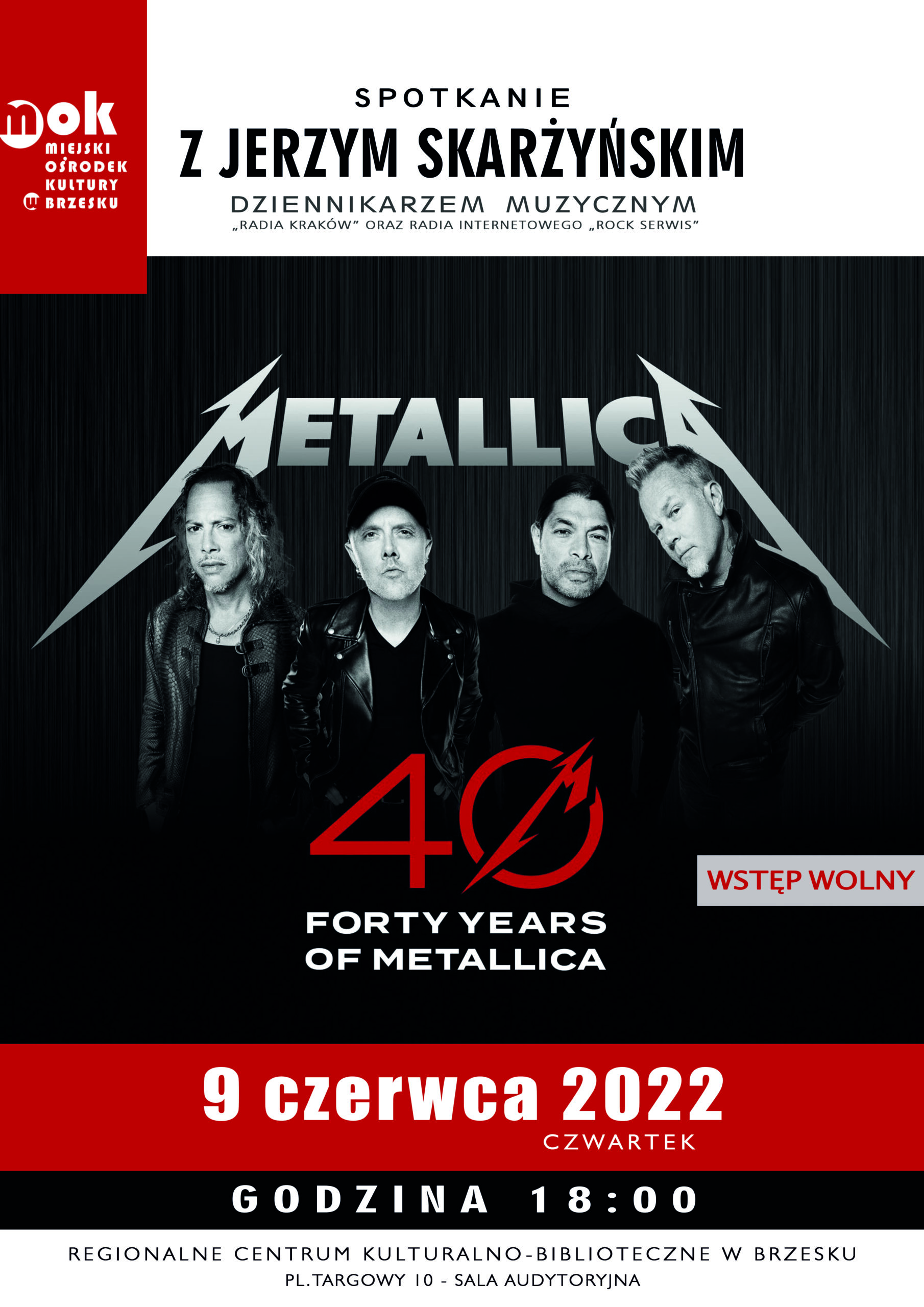 Spotkanie z Jerzym Skarżyńskim: 40 Years of Metallica – 9 czerwca 2022