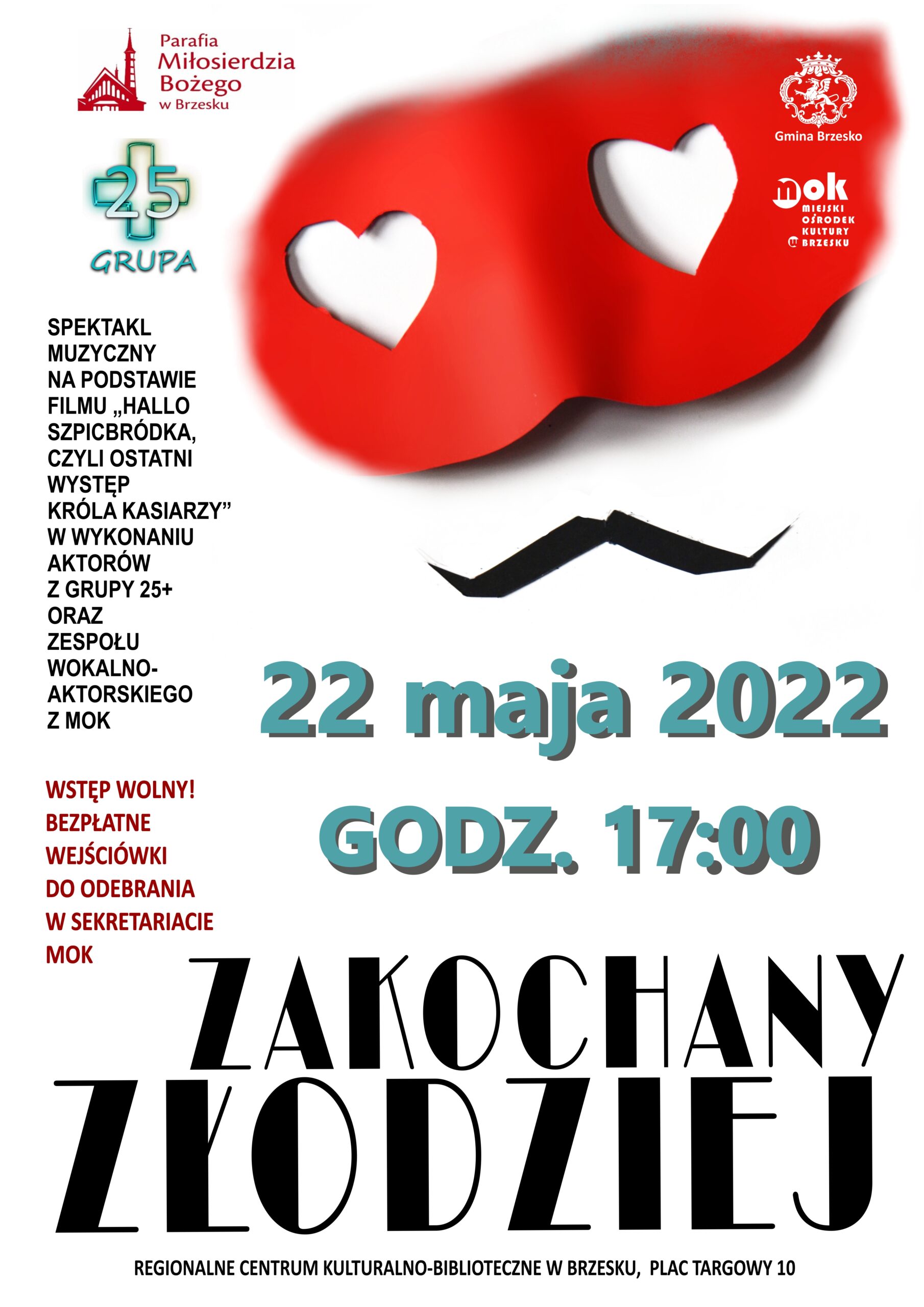Spektakl muzyczny Zakochany Złodziej – 22 maja 2022