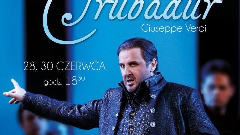 Mikołaj Zalasiński znów zaczaruje Verdim