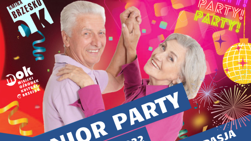 Senior Party | 13 sierpnia 2022