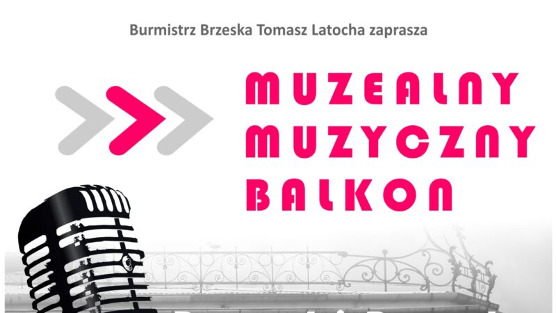 Muzealny Muzyczny Balkon – 21 sierpnia