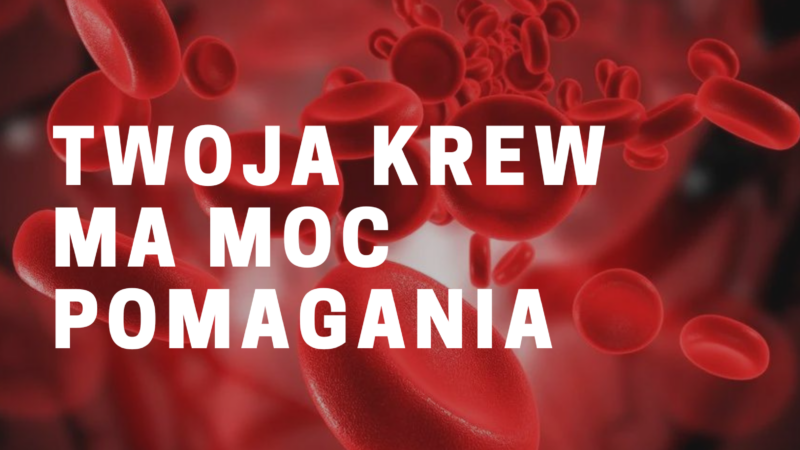 Otwarta Akcja Krwiodawstwa – 2 października 2022