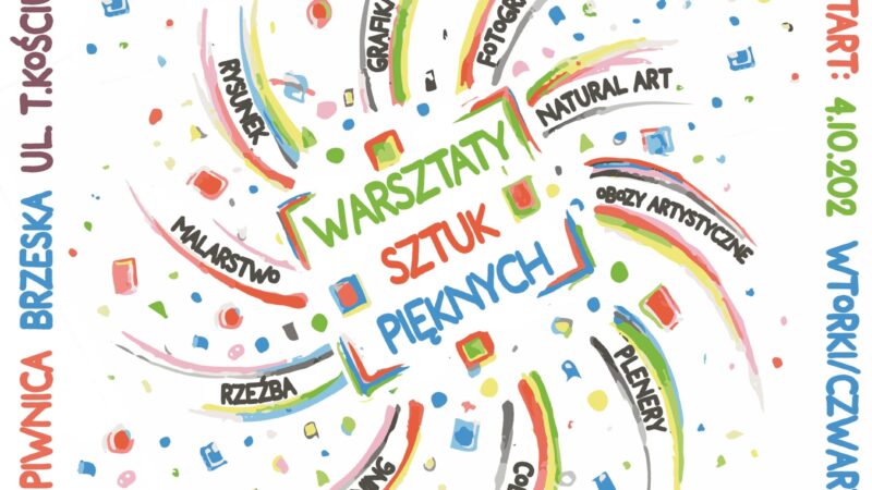 Warsztaty Sztuk Pięknych z Wojciechem Siekiem – start 4 października