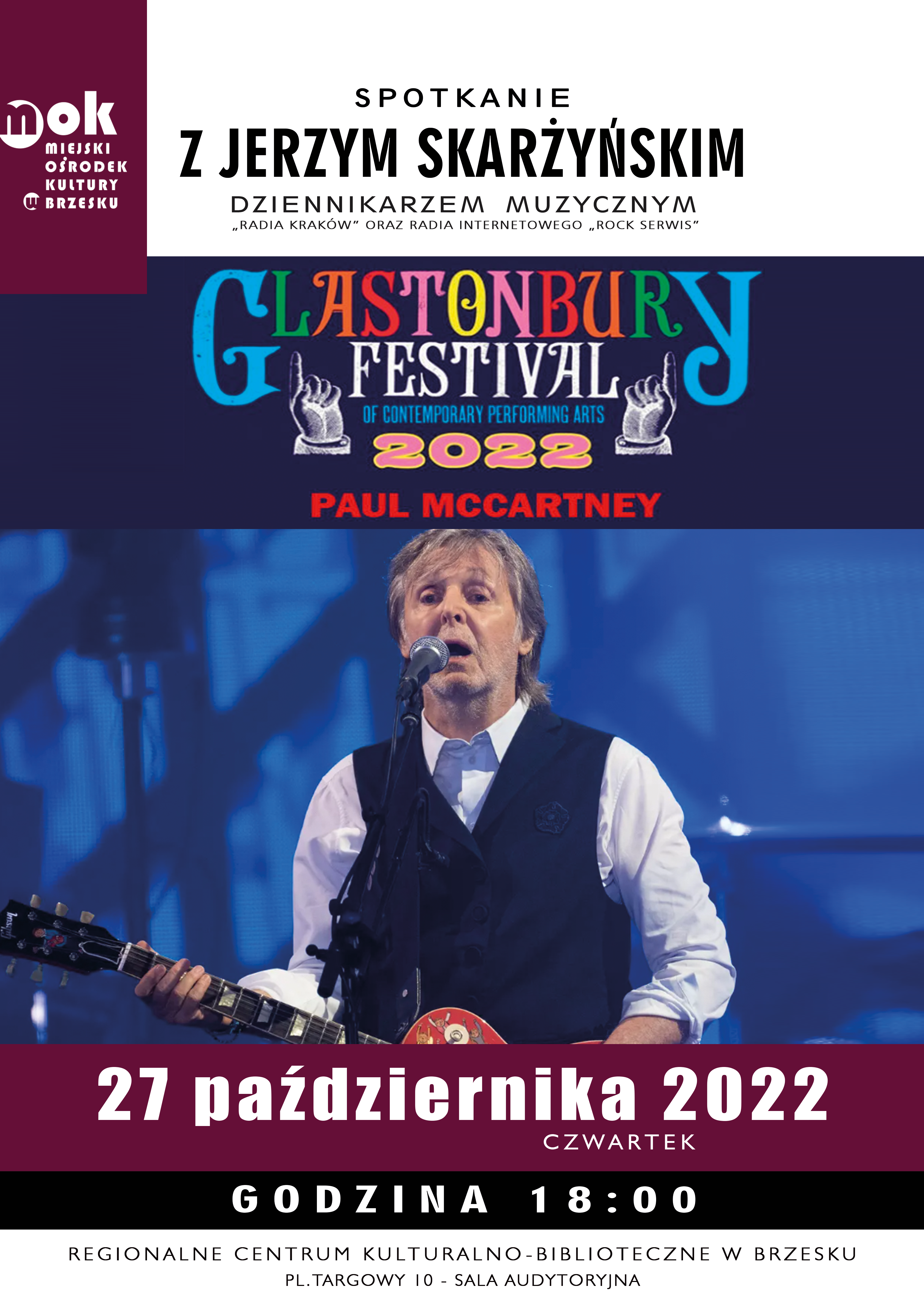 Spotkanie z Jerzym Skarżyńskim – Paul McCartney: Live at Glastonbury 2022 DVD – 27 października 2022