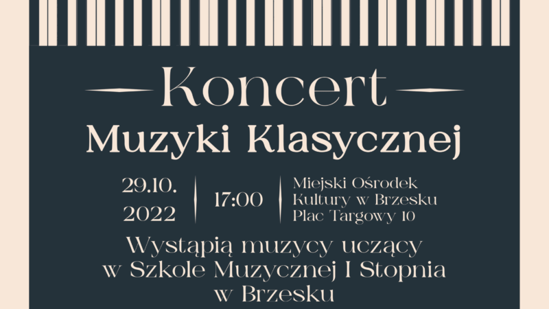 Koncert Muzyki Klasycznej – 29 października 2022