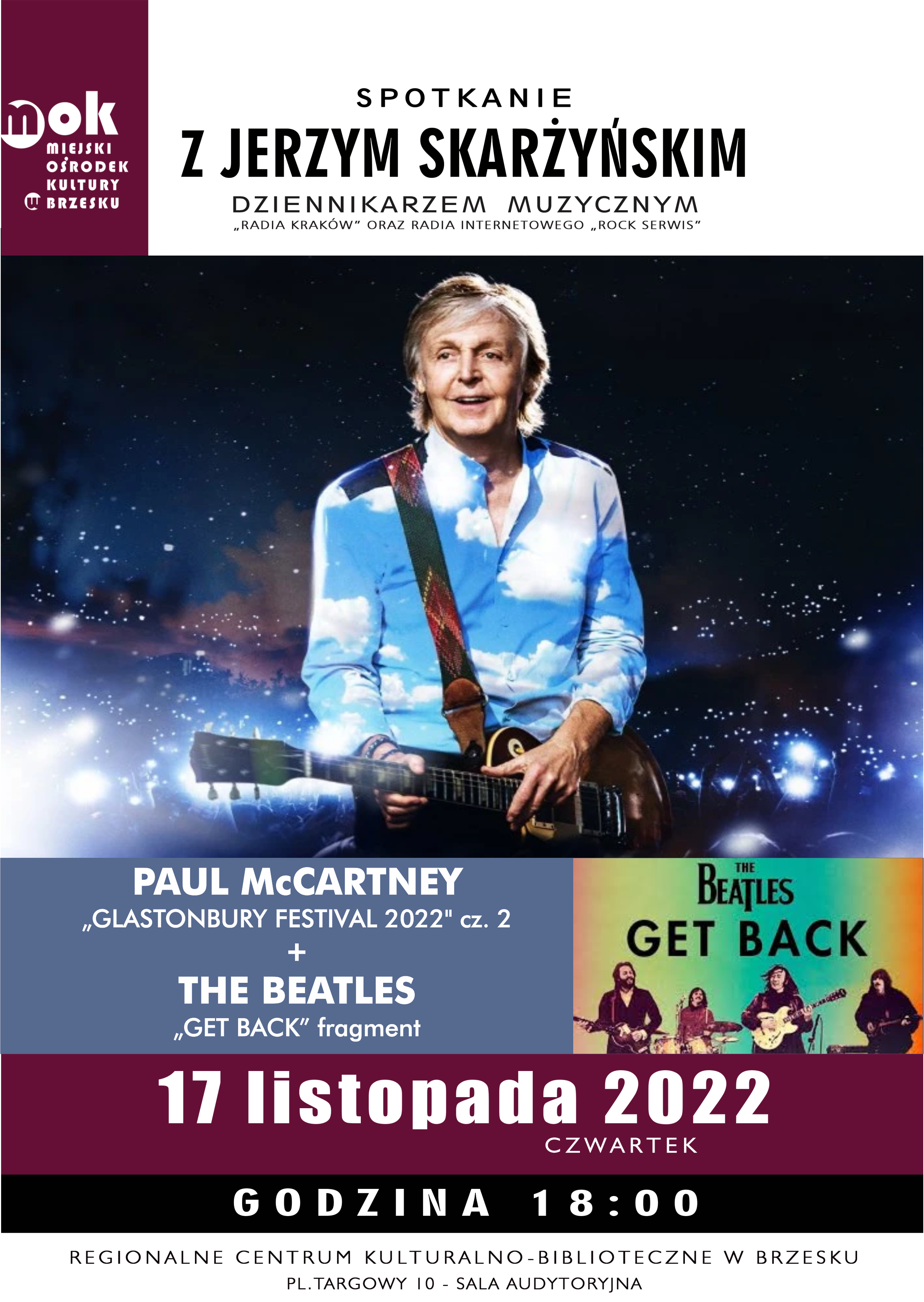 Spotkanie z J. Skarżyńskim – Paul McCartney: Live at Glastonbury 2022 DVD cz. 2 – 17 listopada 2022