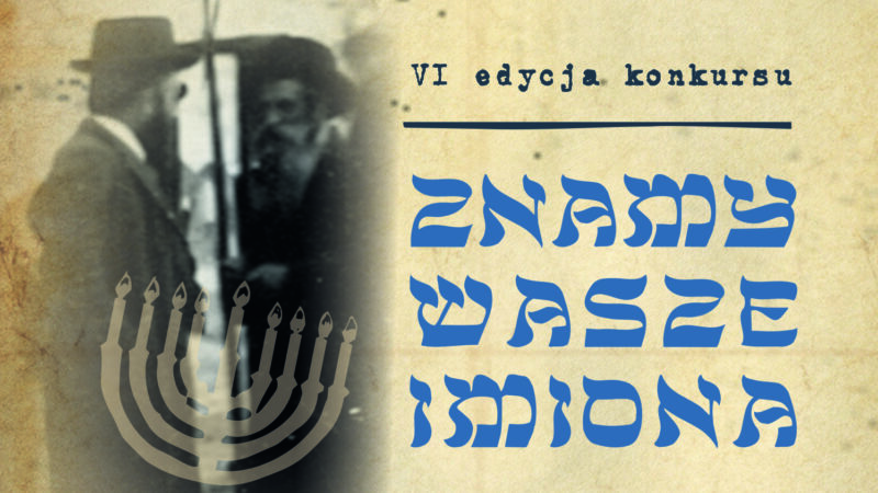 Konkurs Znamy Wasze Imiona – zgłoszenia do 5 grudnia 2022