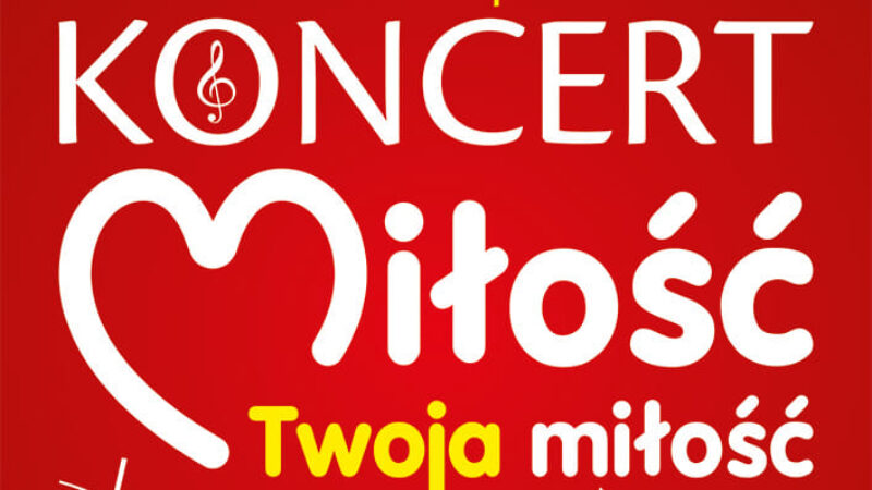 „Miłość Twoja miłość” – Koncert scholi Ziarenka Nadziei
