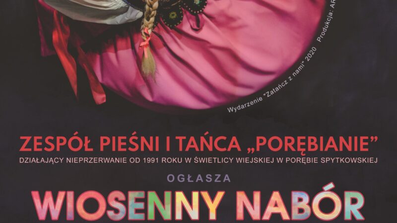 Porębianie ogłaszają wiosenny nabór