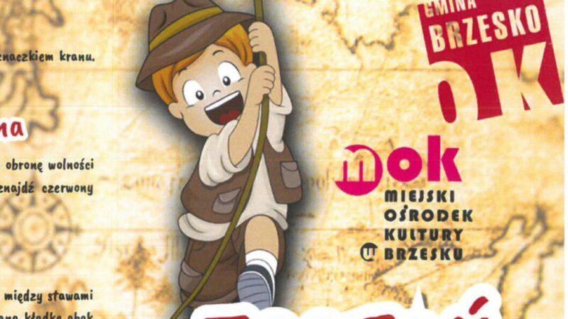 „Zostań zdobywcą Brzeska i okolic” – edycja 2023