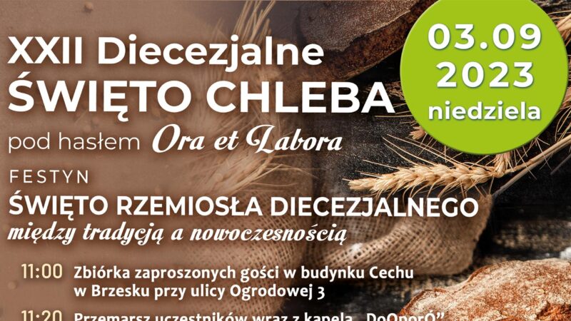 XXII Diecezjalne Święto Chleba – 27 sierpnia 2023