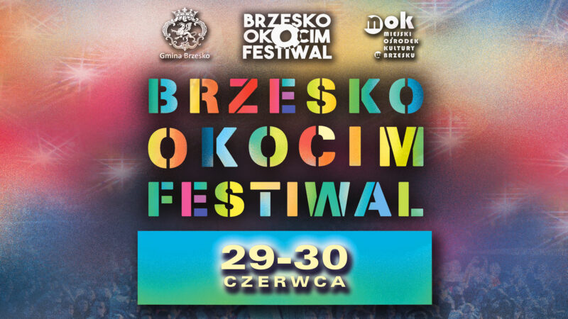 Brzesko Okocim Festiwal 2024