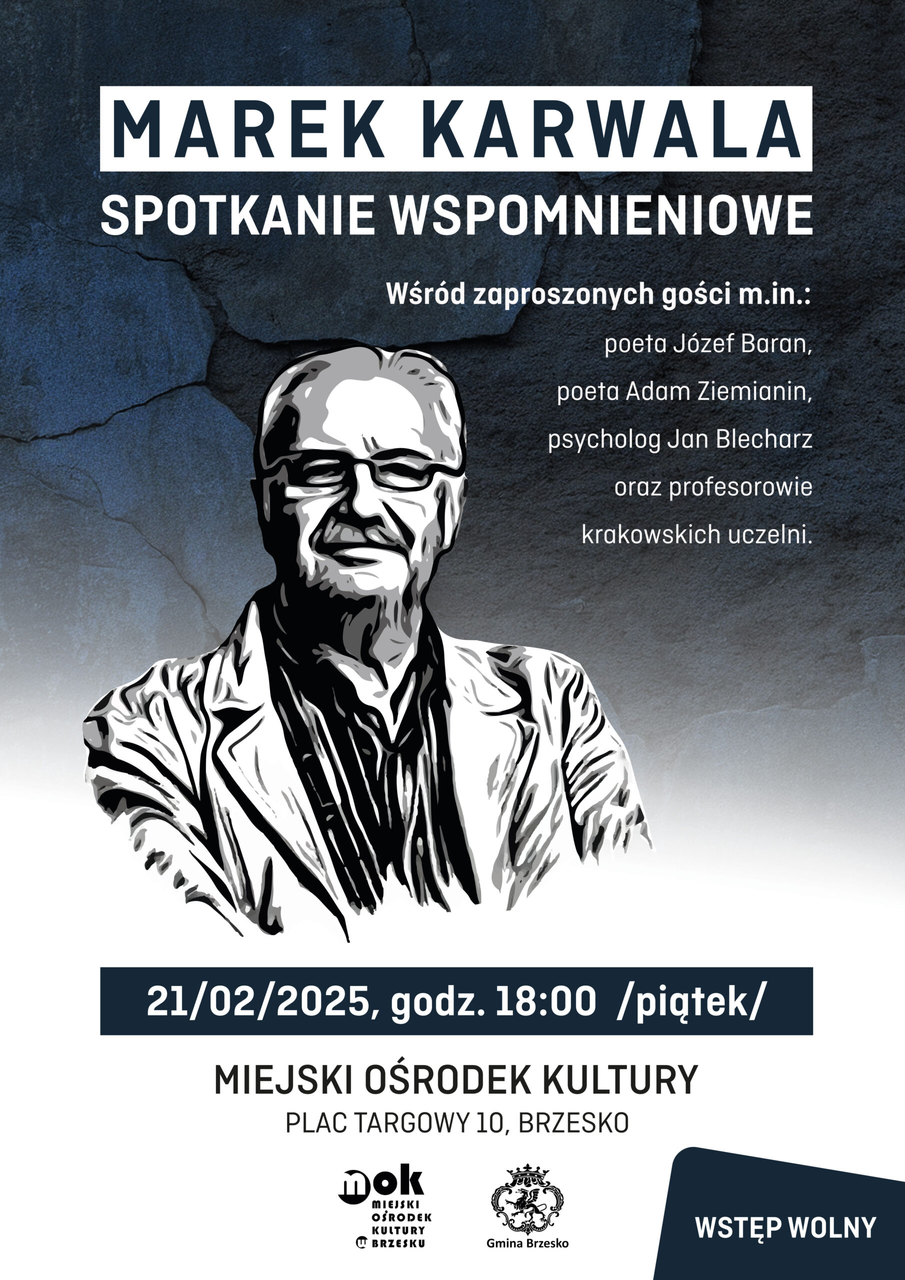 MAREK KARWALA – spotkanie wspomnieniowe – 21 lutego 2025