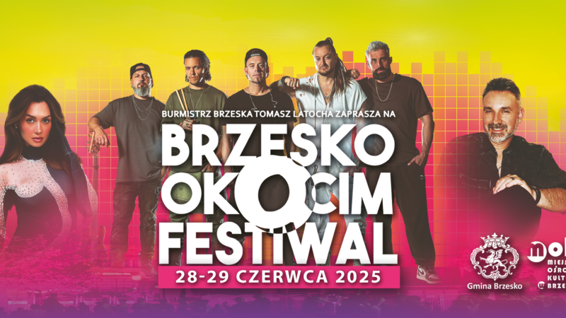 Regulamin BRZESKO OKOCIM FESTIWAL 2025