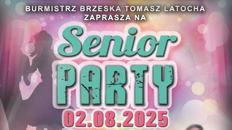 SENIOR PARTY – 2 sierpnia 2025