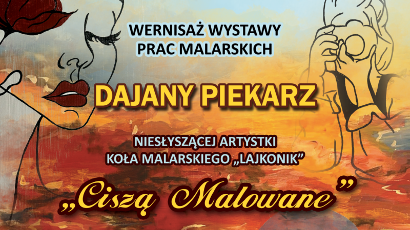 Wernisaż wystawy prac malarskich Dajany Piekarz – 16 października 2025