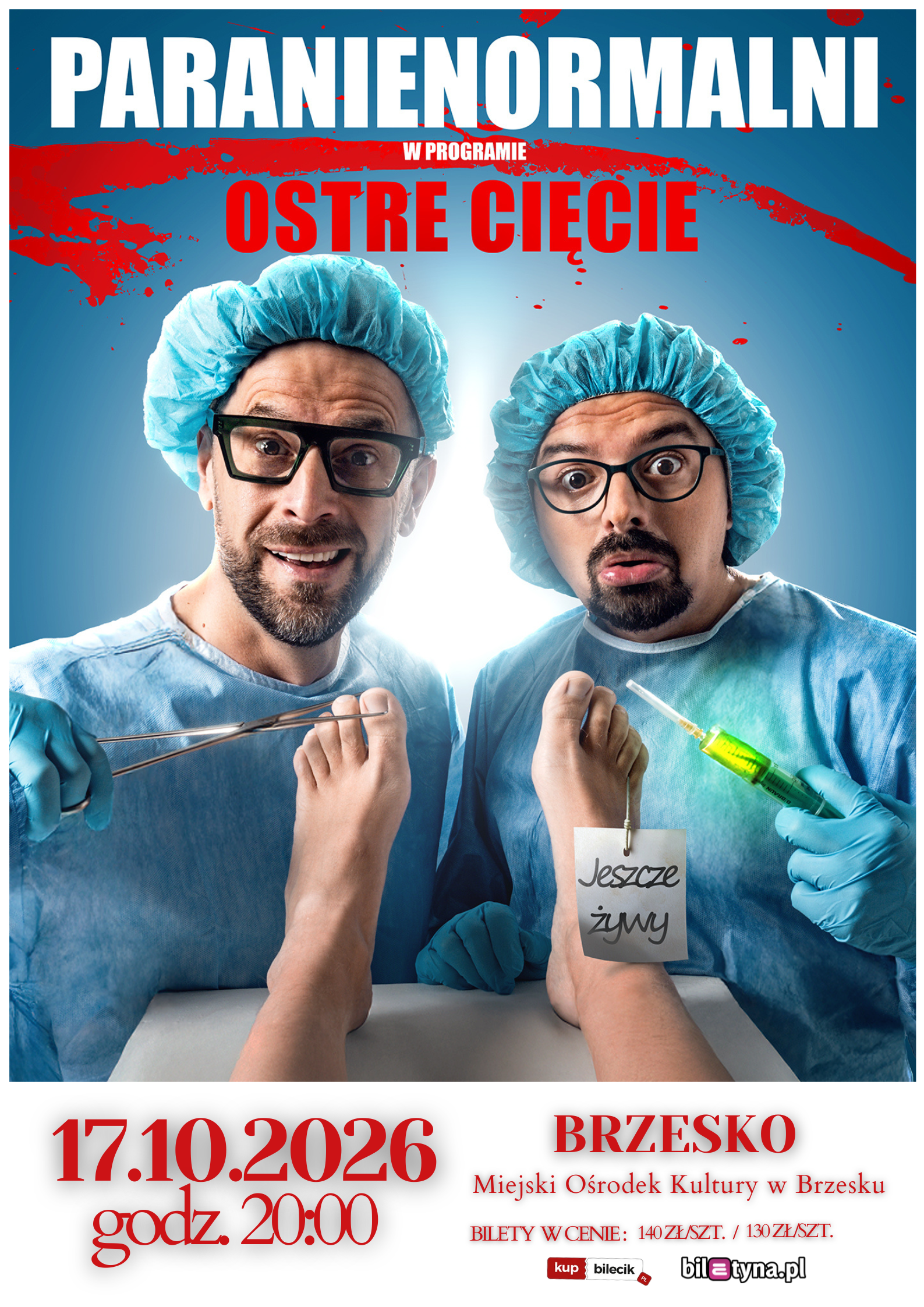 PARANIENORMALNI „Ostre cięcie” – 17 października 2026