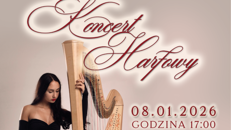 KONCERT HARFOWY – 8 stycznia 2026