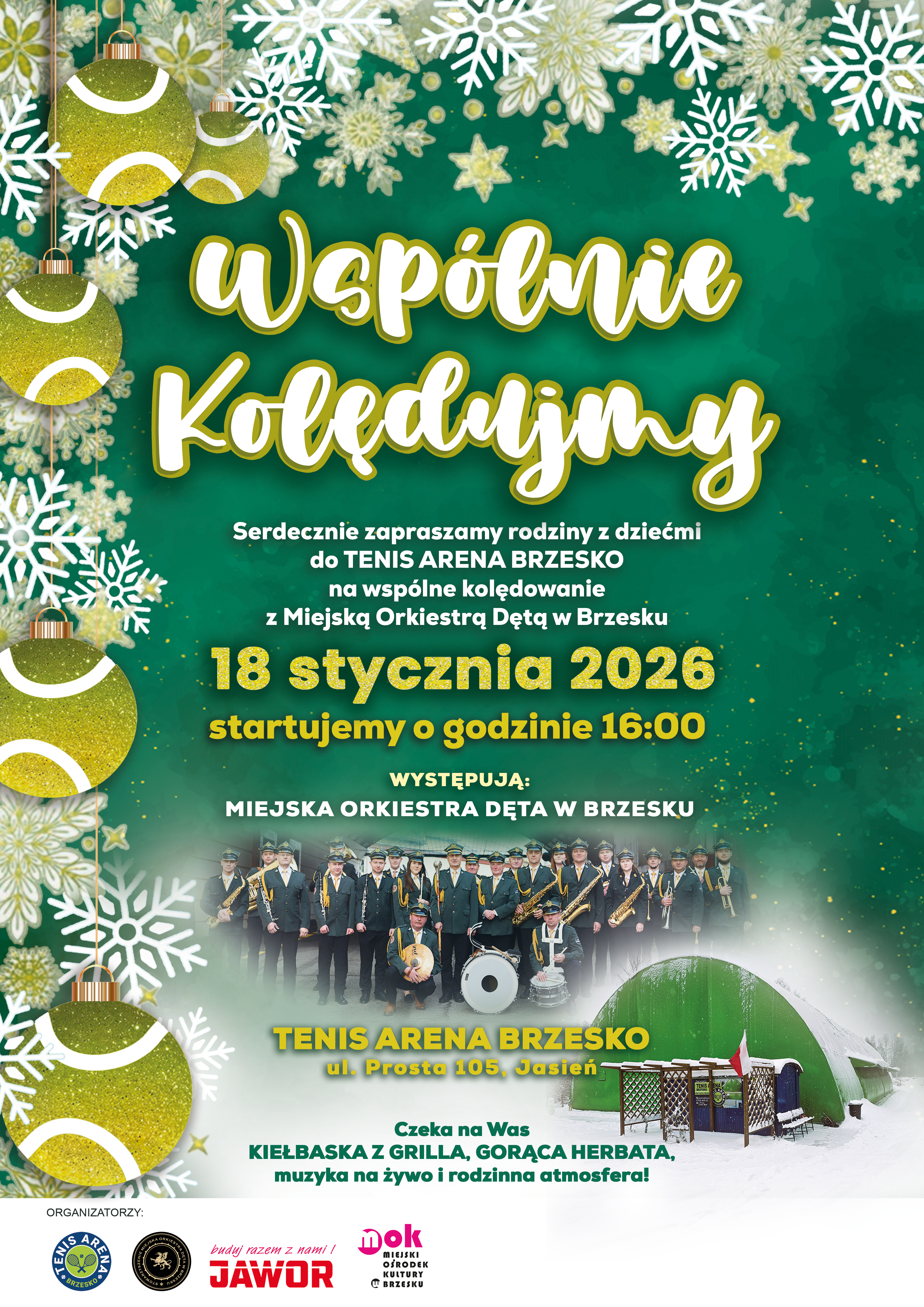 Wspólnie Kolędujmy z Miejską Orkiestrą Dętą w Tenis Arena Brzesko – 18 stycznia 2026