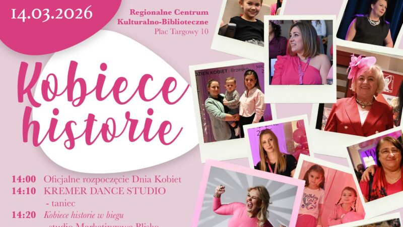 Kobiece Historie – Dzień Kobiet w Brzesku – 14 marca 2026