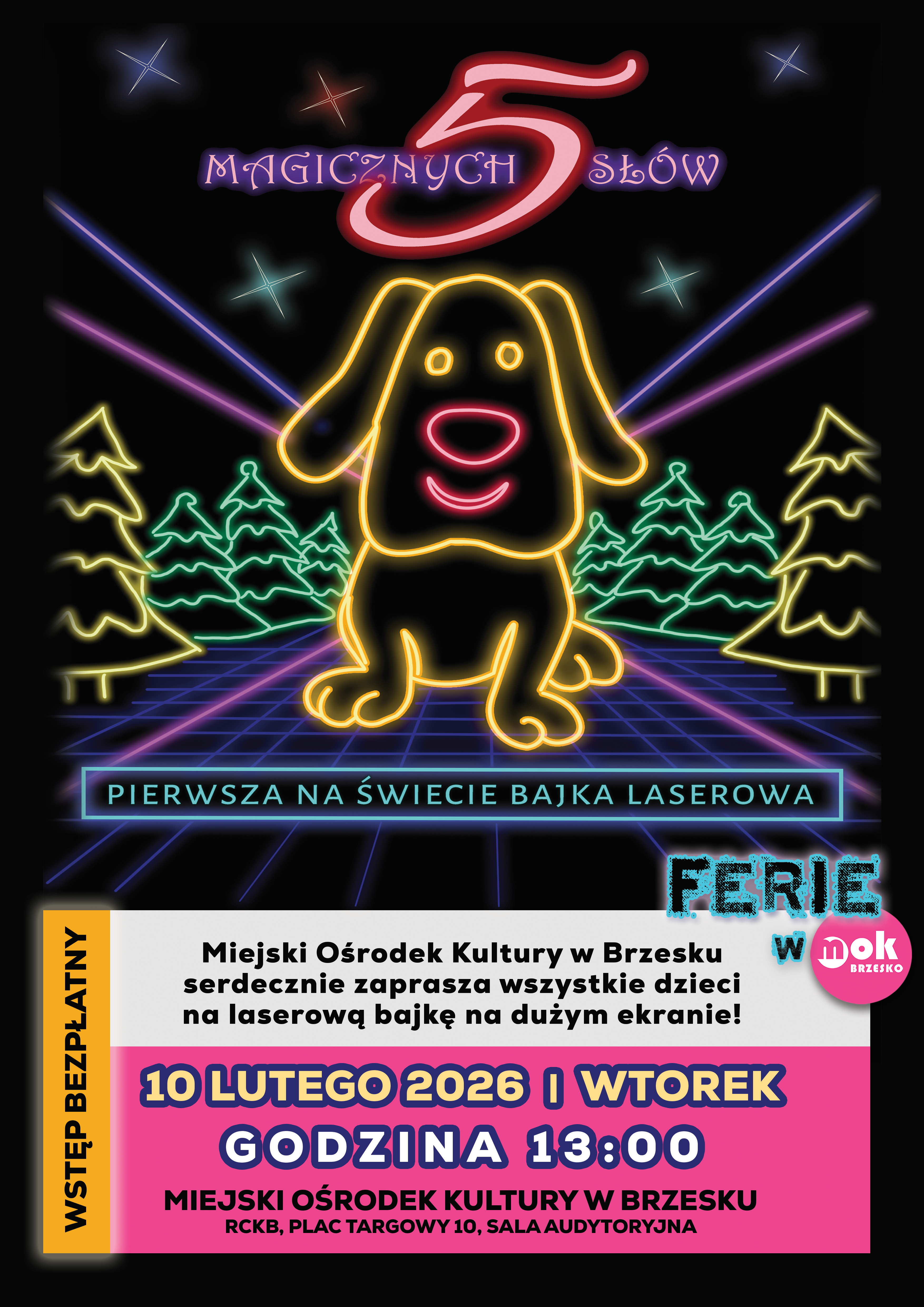 Seans pierwszej na świecie bajki laserowej „5 MAGICZNYCH SŁÓW”