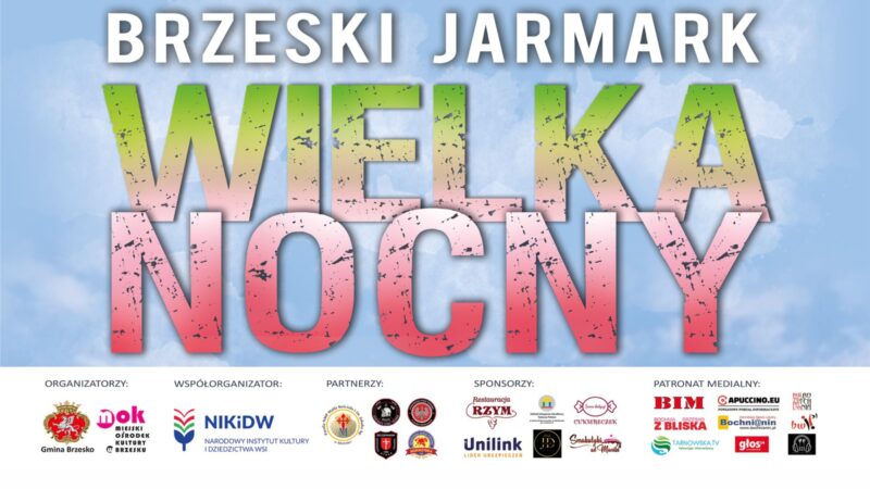 BRZESKI JARMARK WIELKANOCNY – DZIĘKUJEMY