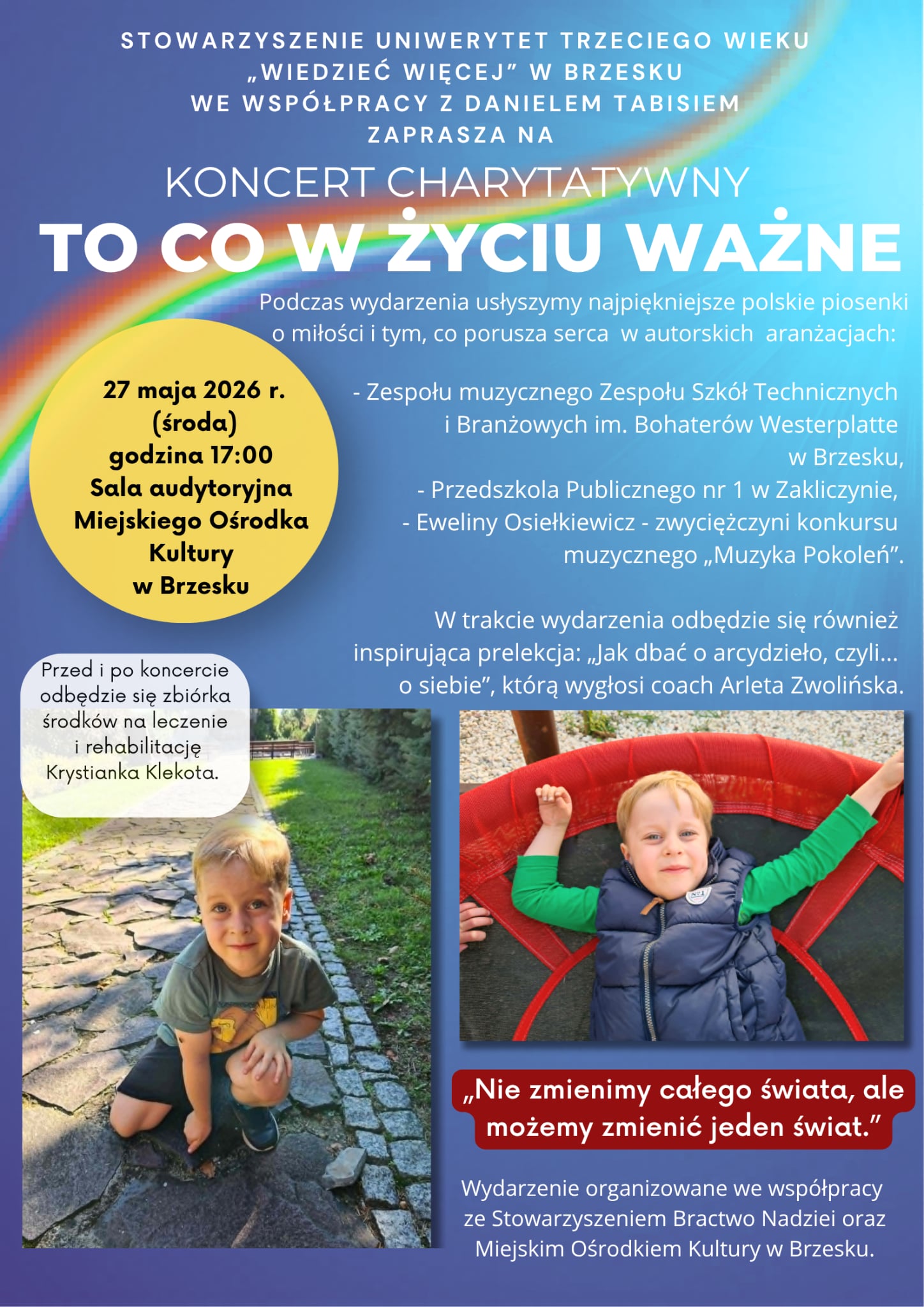 Koncert charytatywny TO CO W ŻYCIU WAŻNE ♥️ 27 maja 2026