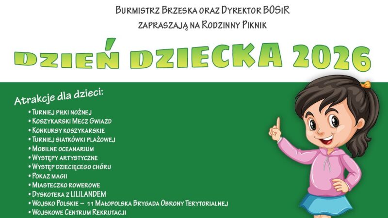 PIKNIK RODZINNY Z OKAZJI DNIA DZIECKA – 7 czerwca 2026 / BRZESKO BOSiR