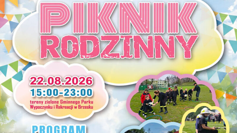 PIKNIK RODZINNY – 22 sierpnia 2026