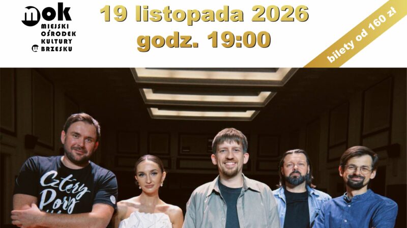 CZTERY PORY MIŁOWANIA – koncert – 19 listopada 2026